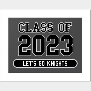 Class of 2023 | Knights Posters and Art